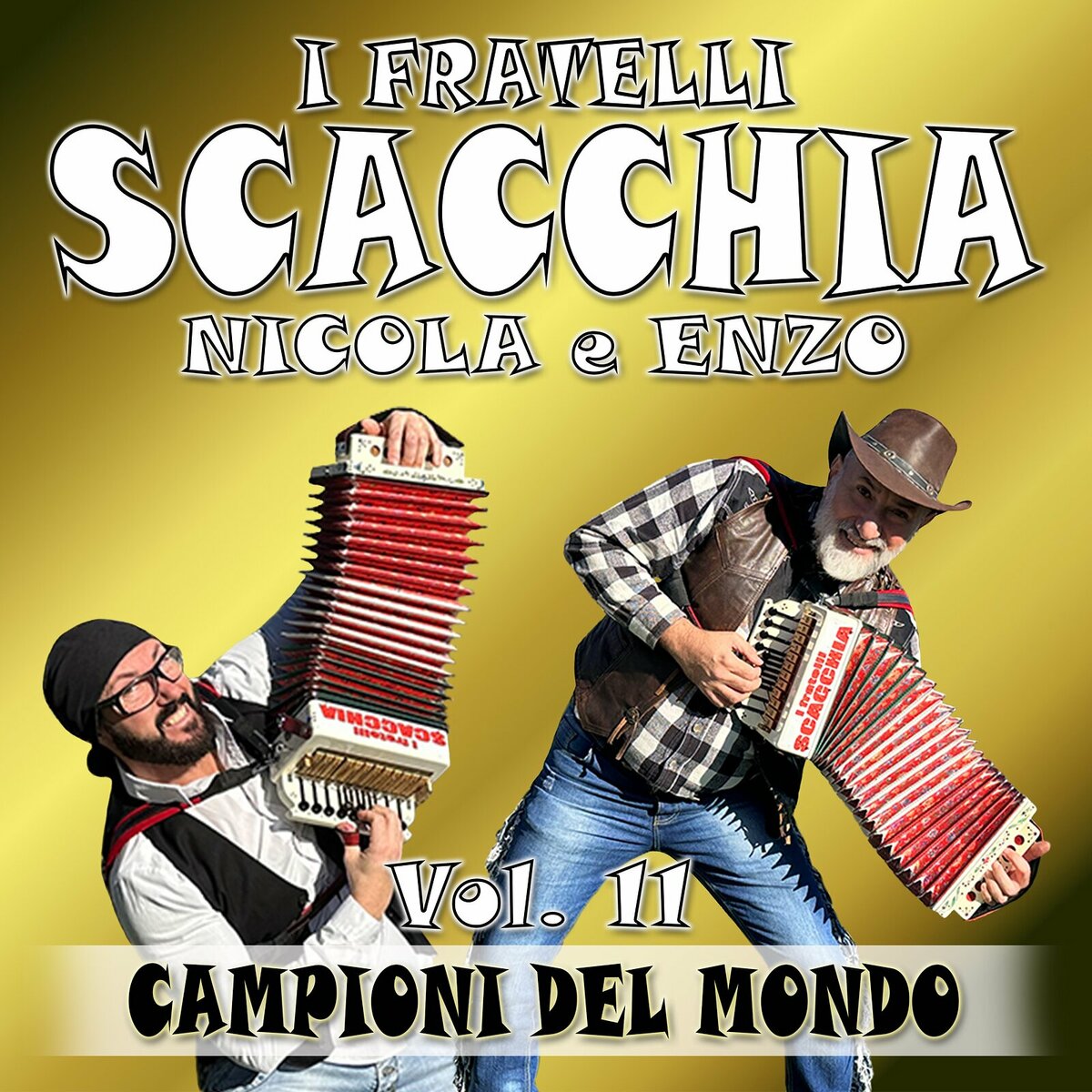 I fratelli SCACCHIA Enzo e Nicola Vol. 11