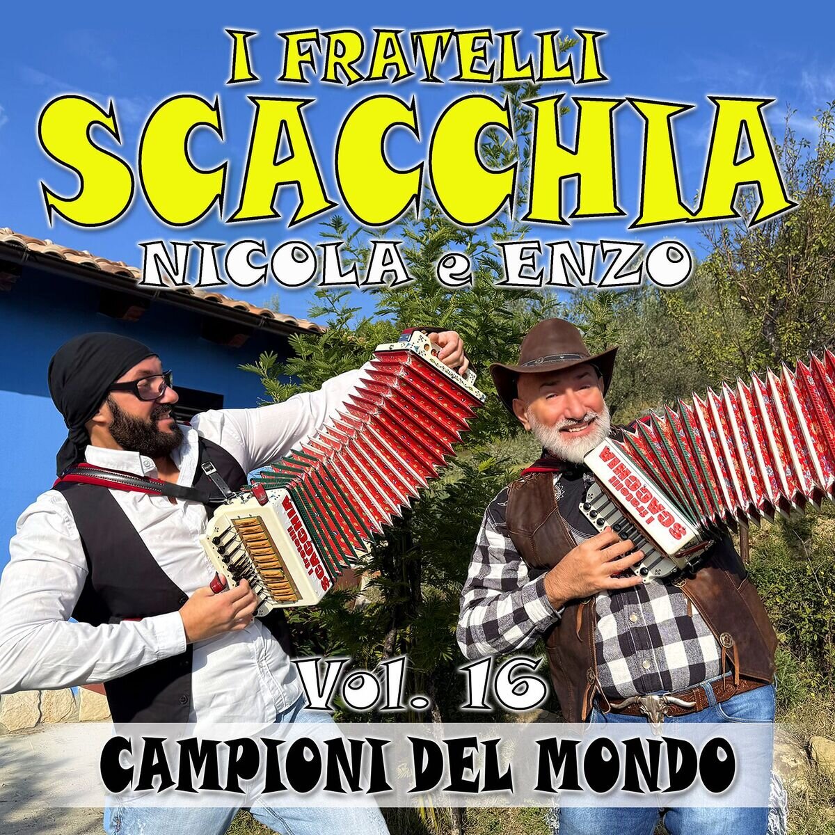 I fratelli SCACCHIA Enzo e Nicola Vol. 16