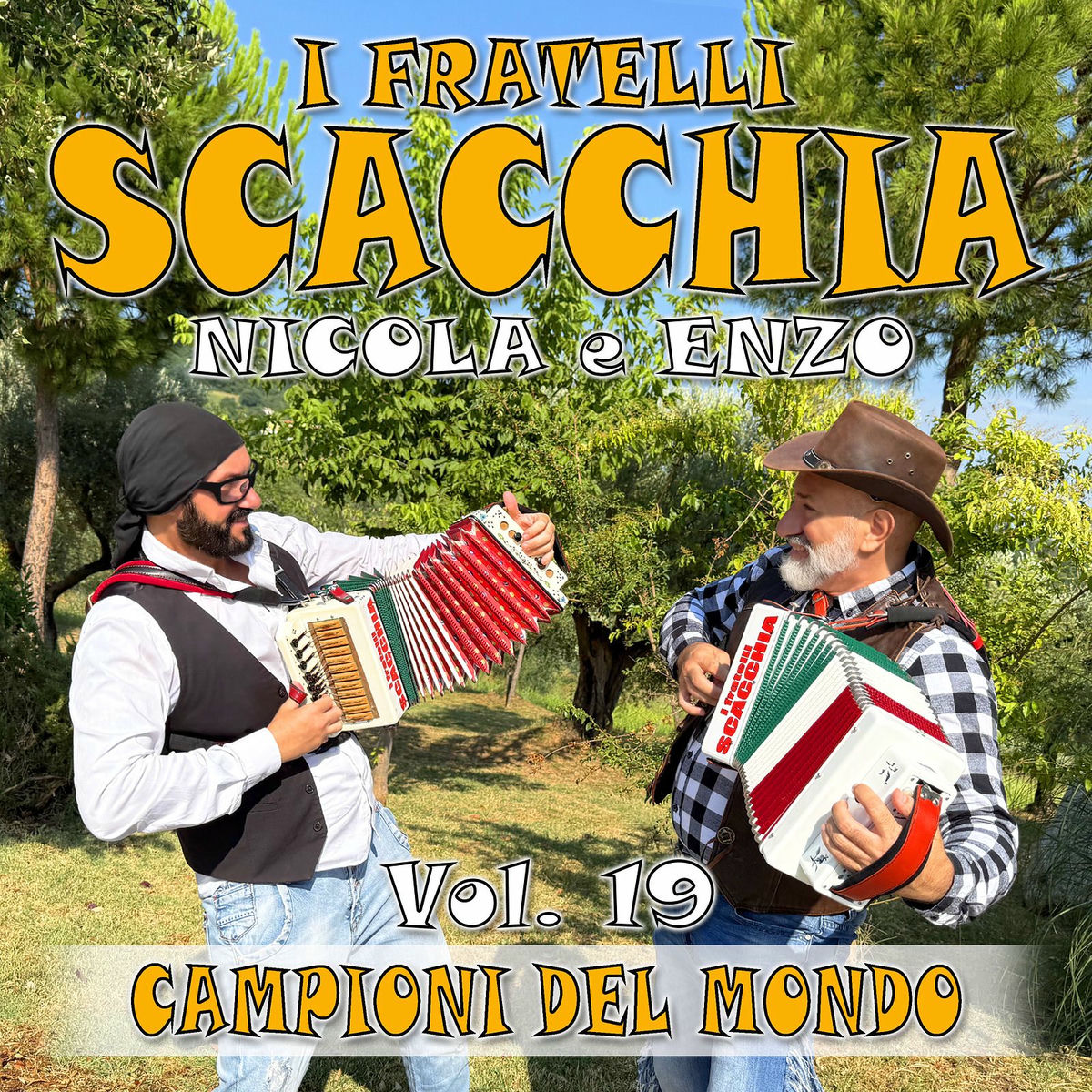 I fratelli SCACCHIA Enzo e Nicola Vol. 19