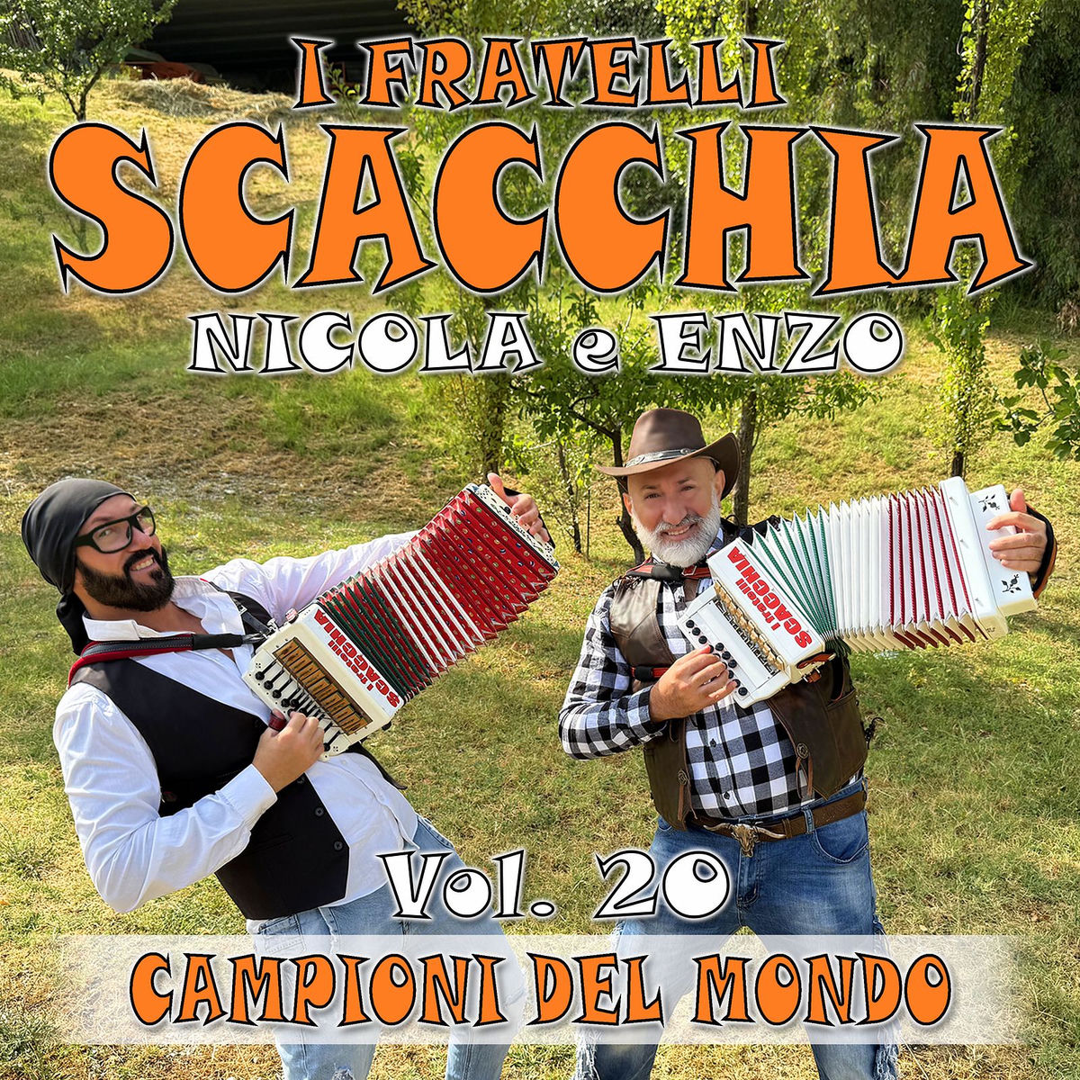 I fratelli SCACCHIA Enzo e Nicola Vol. 20